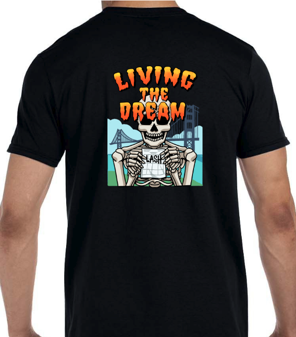 Unisex T-Shirt - Livin' The Dream